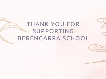 With thanks for supporting Berengarra School donations